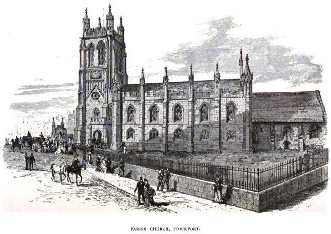 Hodkinson History. The Parish Church of St Mary, Stockport, from Heginbotham's 1882 history of Stockport.
